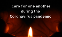 ‘Care for one another during the Coronavirus pandemic’